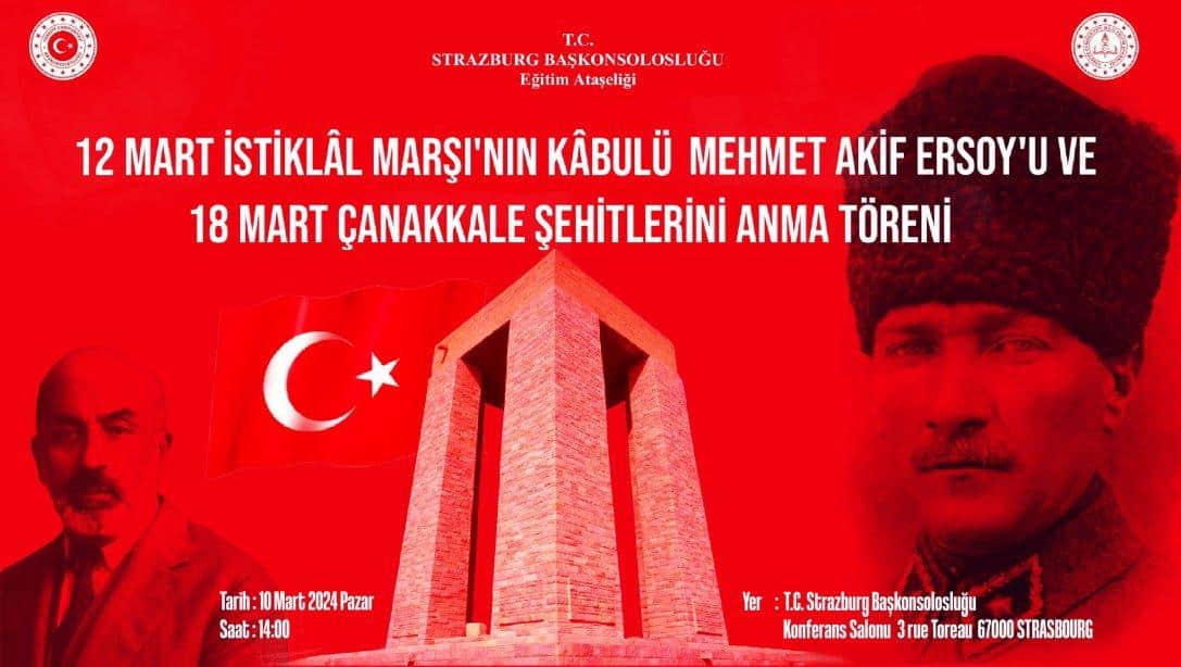 12 Mart İstiklal Marşı'nın Kabulü, Mehmet Akif Ersoy'u Anma ve 18 Mart Çanakkale Zaferi Şehitlerimizi Anma Töreni